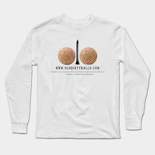 Old Dirty Balls - Front Only Long Sleeve T-Shirt